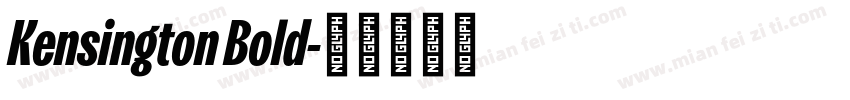 Kensington Bold字体转换